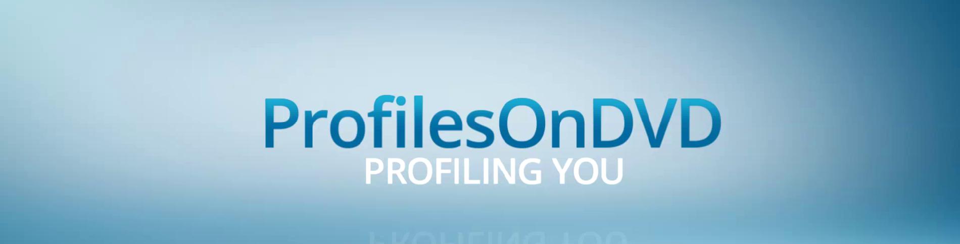Profiles On DVD