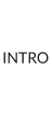 INTRO